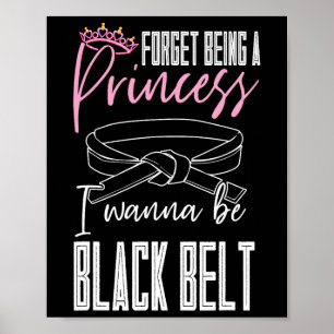 Vergeet dat ik een prinses wil zijn... ik wil een  poster