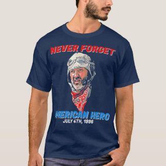 Vergeet de Amerikaanse Hero Independence Day nooit T-shirt