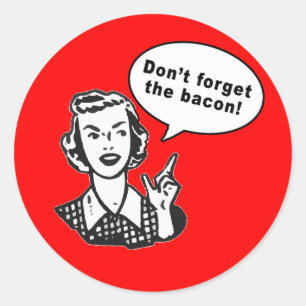 Vergeet de bacterie niet! Fun Bacon-ontwerp Ronde Sticker