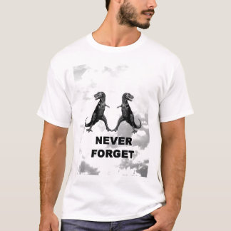 Vergeet de dino's nooit! t-shirt