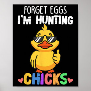 Vergeet Eieren Ik Jacht Kippen Funny Easter Boys T Poster