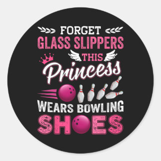 Vergeet GL Slippers Deze prinses draagt een bowlin Ronde Sticker