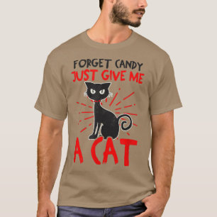 Vergeet het Snoep om me een katteontwerp-halloween T-shirt
