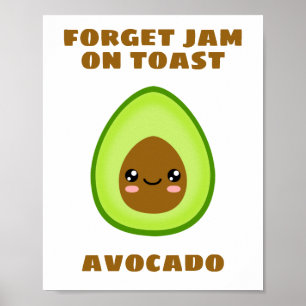 Vergeet Jam op Toast Poster