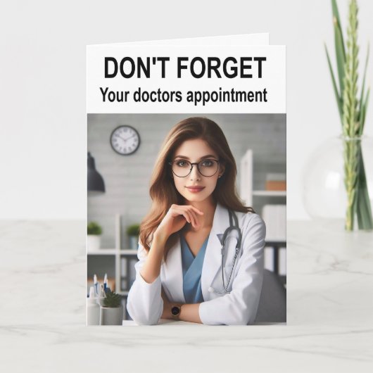 Vergeet je doktersafspraak niet. kaart (Voorkant)