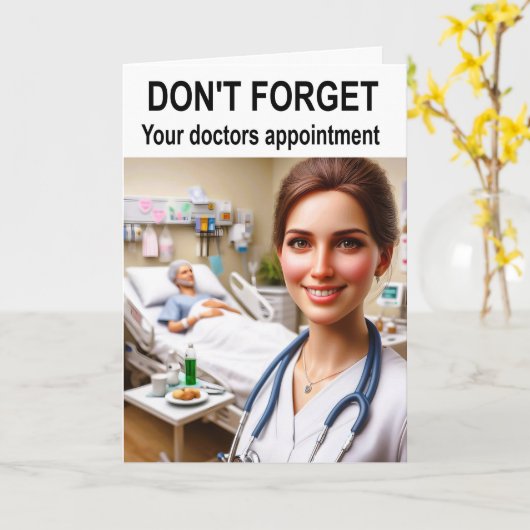 Vergeet je doktersafspraak niet. kaart (Gele Bloem)