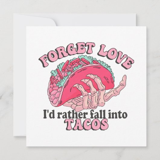 Vergeet liefde Ik herfst liever in taco's (Achterkant)
