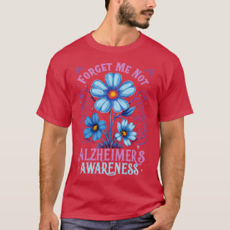 Vergeet me niet Alzheimers bewustzijn T-shirt