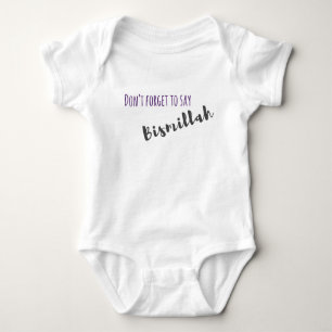 Vergeet niet Bismillah te zeggen - Baby outfit Romper