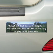 "Vergeet niet dat de aarde heerst..." Bumpersticker (Op auto)