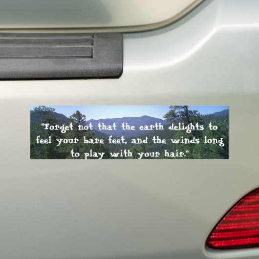 "Vergeet niet dat de aarde heerst..." Bumpersticker (Op auto)