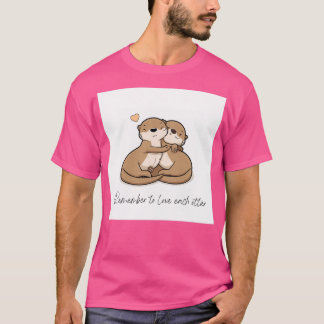 Vergeet niet elke otter te houden t-shirt