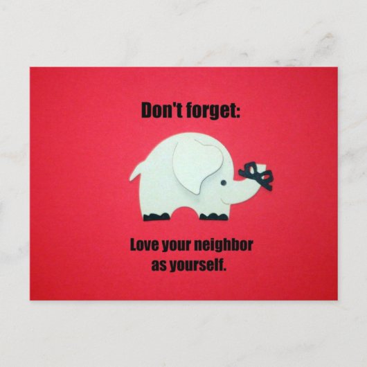 Vergeet niet: hou van je buurman als jezelf briefkaart (Voorkant)