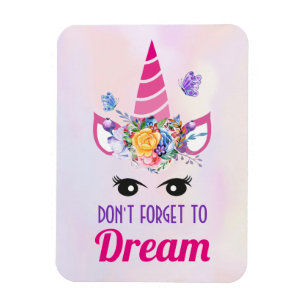 Vergeet niet om te dromen dat de roze unicorn van  magneet