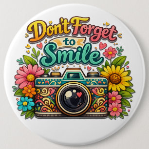 Vergeet Niet Te Glimlachen Ronde Button 6,0 Cm