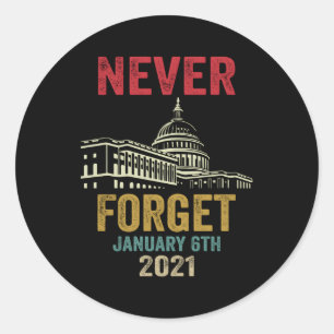 Vergeet nooit 6 januari 2021 noodlijdend ronde sticker
