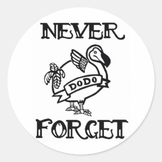 Vergeet nooit - Dodo Ronde Sticker