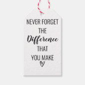 Vergeet nooit het verschil dat je maakt cadeaulabel (Voorkant)