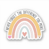 Vergeet nooit het verschil dat je maakt, lerarenca sticker (Voorkant)