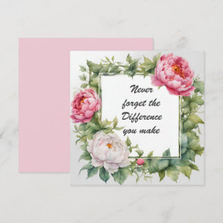 Vergeet nooit het verschil dat je pioen maakt kaart