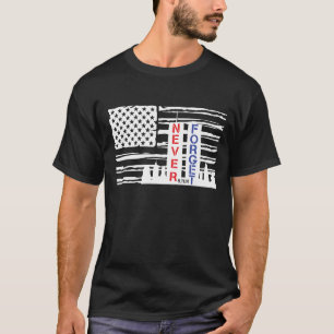 Vergeet Patriot Day 9/11 niet T-shirt