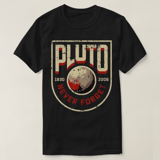 Vergeet Pluto nooit T-shirt (Design voorkant)