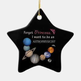Vergeet Prinses - Astrophysicist Keramisch Ornament