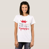 Vergeet prinses dat ik een Vampier wil worden. T-shirt (Voorkant volledig)