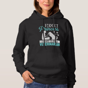 Vergeet prinses dat ik een veearts wil zijn. hoodie