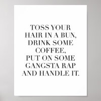 Vergooi je haar in een bar, Drink wat koffie, zet 