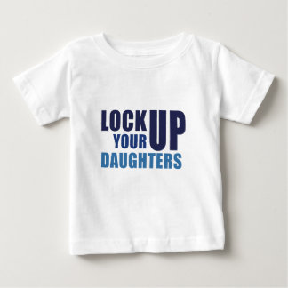 Vergrendelen van je dochters Baby T-shirt