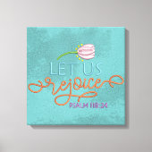 Verheug je - Canvas (Glans) Afdruk (Voorkant)