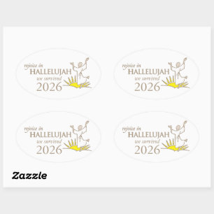 Verheug je in hallelujah we overleefden 2026 ovale sticker