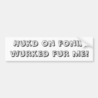 Verhit op Phonics Joke Bumpersticker