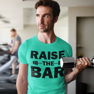 Verhoog de balk t-shirt