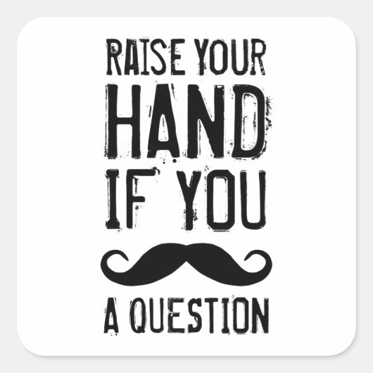 Verhoog je hand vierkante sticker (Voorkant)