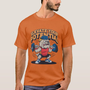 Verhoog uw potentiële Shirt: Draag uw ambitie T-shirt