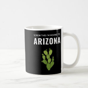 Verhuizen Verdomme Ik Ga Naar Arizona State Koffiemok
