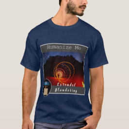 Verhumaniseer Me T-shirt