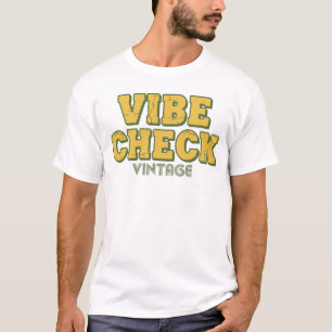 Vérification de l'ambiance vintage – T-shirt texte