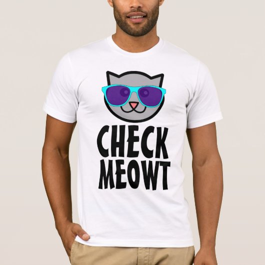 VÉRIFIER MEOWT Funny T-shirts CAT (Devant)