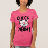 VÉRIFIER MEOWT T-shirts de chat drôles (Devant)