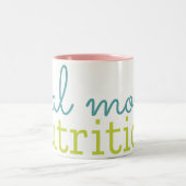 Véritable maman Nutrition Mug à deux tons (11 oz) (Centre)