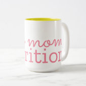 Véritable maman Nutrition Mug à deux tons (15 oz) (Devant droit)