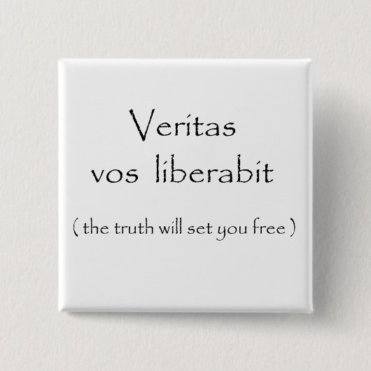 Veritas vos liberabit button (Voorkant)