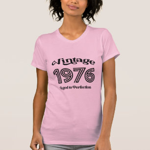 Verjaardag 1976, Gerijpt tot in de perfectie T-shirt
