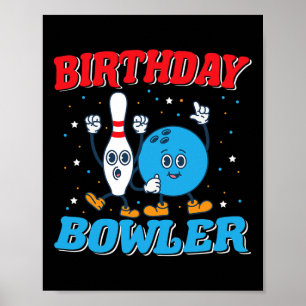 Verjaardag Bowler - Jongens Verjaardag Grappige Ki Poster