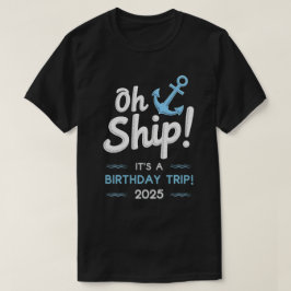 Verjaardag Cruise Cadeaus 2025 Matching Party Squa T-shirt