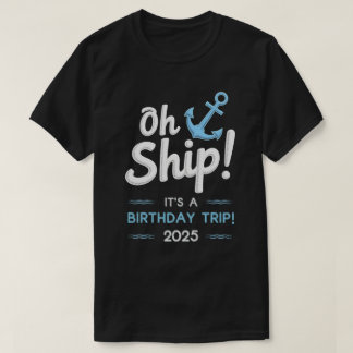 Verjaardag Cruise Cadeaus 2025 Matching Party Squa T-shirt