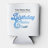 Verjaardag Cruise Crew Blikjeskoeler (Voorkant)